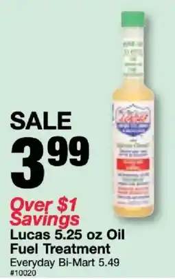 Bi-Mart Lucas Oil Fuel Treatment offer