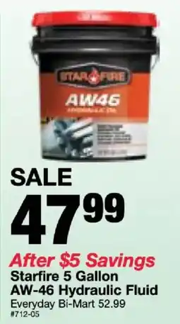 Bi-Mart Starfire AW-46 Hydraulic Fluid offer