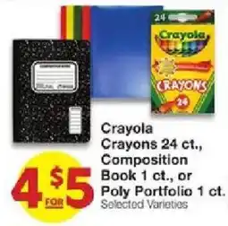 United Supermarkets Crayola Crayons 24 ct, Composition Book 1 ct, or Poly Portfolio 1 ct offer