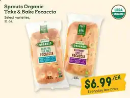 Sprouts Farmers Market Sprouts organic take & bake focaccia offer