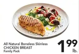 Pete's Fresh Market All Natural Boneless Skinless Chicken Breast offer