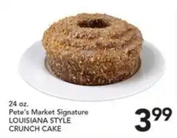 Pete's Fresh Market Pete's Market Signature Louisiana Style Crunch Cake offer