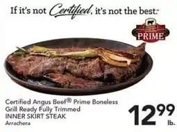 Pete's Fresh Market Certified Angus Beef Prime Boneless Grill Ready Fully Trimmed Inner Skirt Steak offer