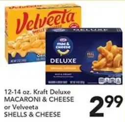 Pete's Fresh Market Kraft Deluxe Macaroni & Cheese or Velveeta Shells & Cheese offer