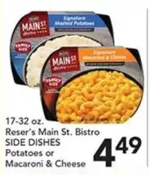 Pete's Fresh Market Reser's Main St. Bistro Side Dishes Potatoes or Macaroni & Cheese offer