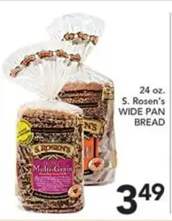 Pete's Fresh Market S. Rosen's wide pan bread offer