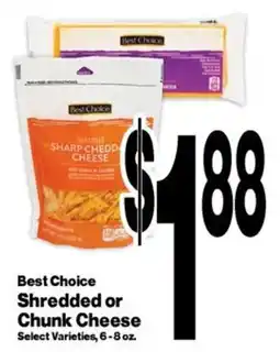 Super Saver Best Choice Shredded or Chunk Cheese offer