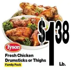 Super Saver Tyson Fresh Chicken Drumsticks or Thighs offer
