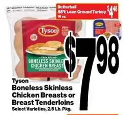 Super Saver Tyson Boneless Skinless Chicken Breasts or Breast Tenderloins offer