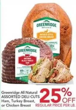 Pete's Fresh Market Greenridge All Natural Assorted Deli Cuts offer