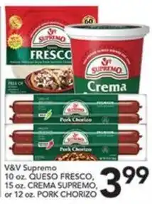 Pete's Fresh Market V&V Supremo Queso Fresco, Crema Supremo, or Pork Chorizo offer