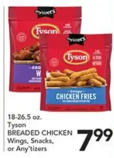 Pete's Fresh Market Tyson breaded chicken wings, snacks, or any tizers offer