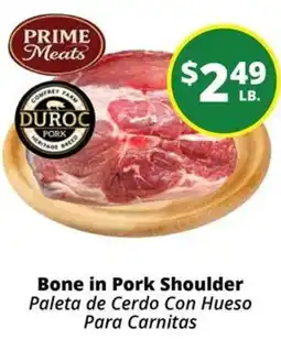 Rancho Markets Prime Meats Bone in Pork Shoulder offer