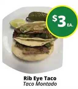 Rancho Markets Rib Eye Taco Taco Montado offer