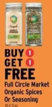 Brookshire's Full Circle Market Organic Spices Or Seasoning offer