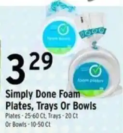 Brookshire's Simply Done Foam Plates, Trays Or Bowls offer