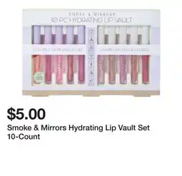 Five Below Smoke & Mirrors Hydrating Lip Vault Set 10-Count offer