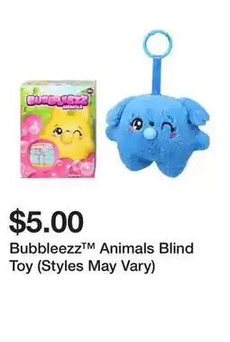Five Below Bubbleezz Animals Blind Toy (Styles May Vary) offer
