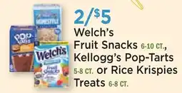 Heinen's Welch's Fruit Snacks 6-10 CT., Kellogg's Pop-Tarts 5-8 CT. or Rice Krispies Treats 6-8 CT offer