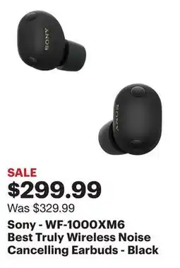 Best Buy Sony - WF-1000XM6 Best Truly Wireless Noise Cancelling Earbuds - Black offer