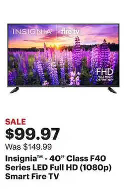 Best Buy Insignia - 40 Class F40 Series LED Full HD (1080p) Smart Fire TV offer