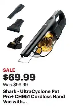 Best Buy Shark - UltraCyclone Pet Pro+ CH951 Cordless Hand Vac with Self-Cleaning Pet Power Brush - Black offer
