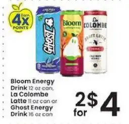 Albertsons Bloom Energy Drink, La Colombe Latte, Ghost Energy Drink offer