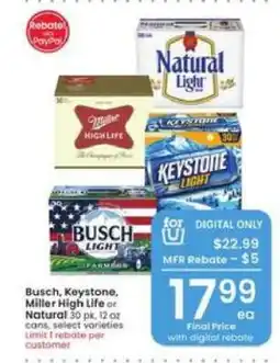 Albertsons Busch, Keystone, Miller High Life or Natural offer