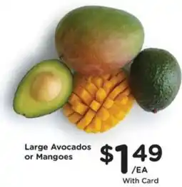 Pick'n Save Large Avocados or Mangoes offer