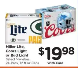 Pick'n Save Miller Lite, Coors Light or Bud Light offer