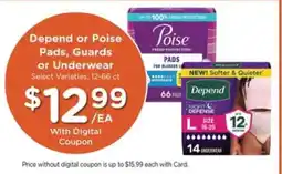 Pick'n Save Depend or Poise Pads, Guards or Underwear offer