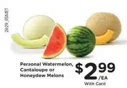 Pick'n Save Personal Watermelon, Cantaloupe or Honeydew Melons offer