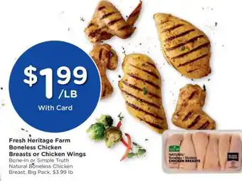 Fresh Heritage Farm Boneless Chicken Breasts or Chicken Wings