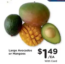 Kroger Large Avocados or Mangoes offer