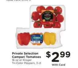 Kroger Private Selection Campari Tomatoes offer