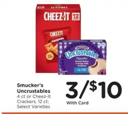 Kroger Smucker’s Uncrustables or Cheez-It Crackers offer