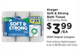 Kroger Kroger Soft & Strong Bath Tissue offer