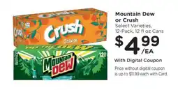 Kroger Mountain Dew or Crush offer