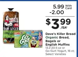 Kroger Dave’s Killer Bread Organic Bread, Bagels or English Muffins offer
