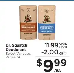 Kroger Dr. Squatch Deodorant offer