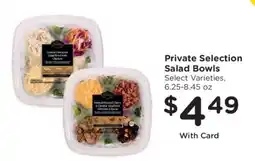 Kroger Private Selection Salad Bowls offer