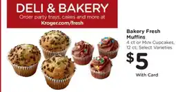Kroger Bakery Fresh Muffins offer