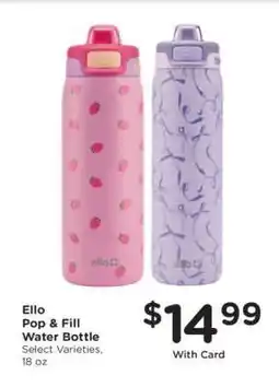 Kroger Ello Pop & Fill Water Bottle offer