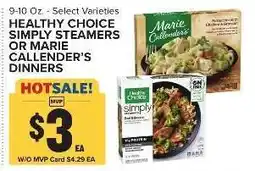 Food Lion Healthy Choice Simply Steamers or Marie Callender's Dinners offer