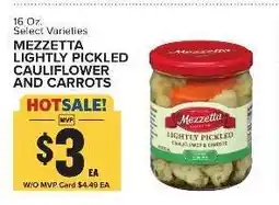 Food Lion MEZZETTA LIGHTLY PICKLED CAULIFLOWER AND CARROTS offer