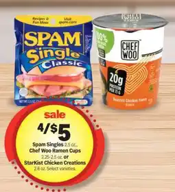 Meijer Spam Singles, Chef Woo Ramen Cups, StarKist Chicken Creations offer