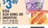 Associated Dole acai bowl or smoothie offer