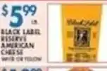 Associated Black Label Reserve American Cheese offer