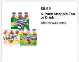 Walgreens 6-Pack Snapple Tea or Drink offer