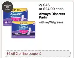Walgreens Always Discreet Pads offer